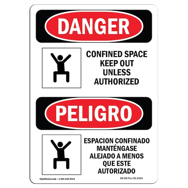 OSHA Sign, Confined Space Keep Out Bilingual, 10in X 7in Aluminum, 7" W, 10" H, Bilingual Spanish